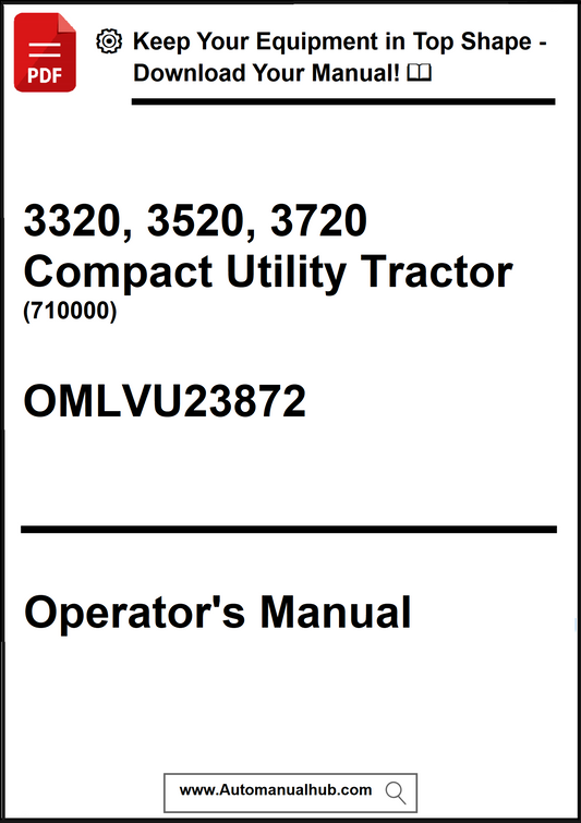 Operator's manual for 3320, 3520, 3720 Compact Utility Tractor with download link.