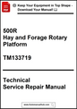Technical service repair manual for 500R Hay and Forage Rotary Platform with contact information.