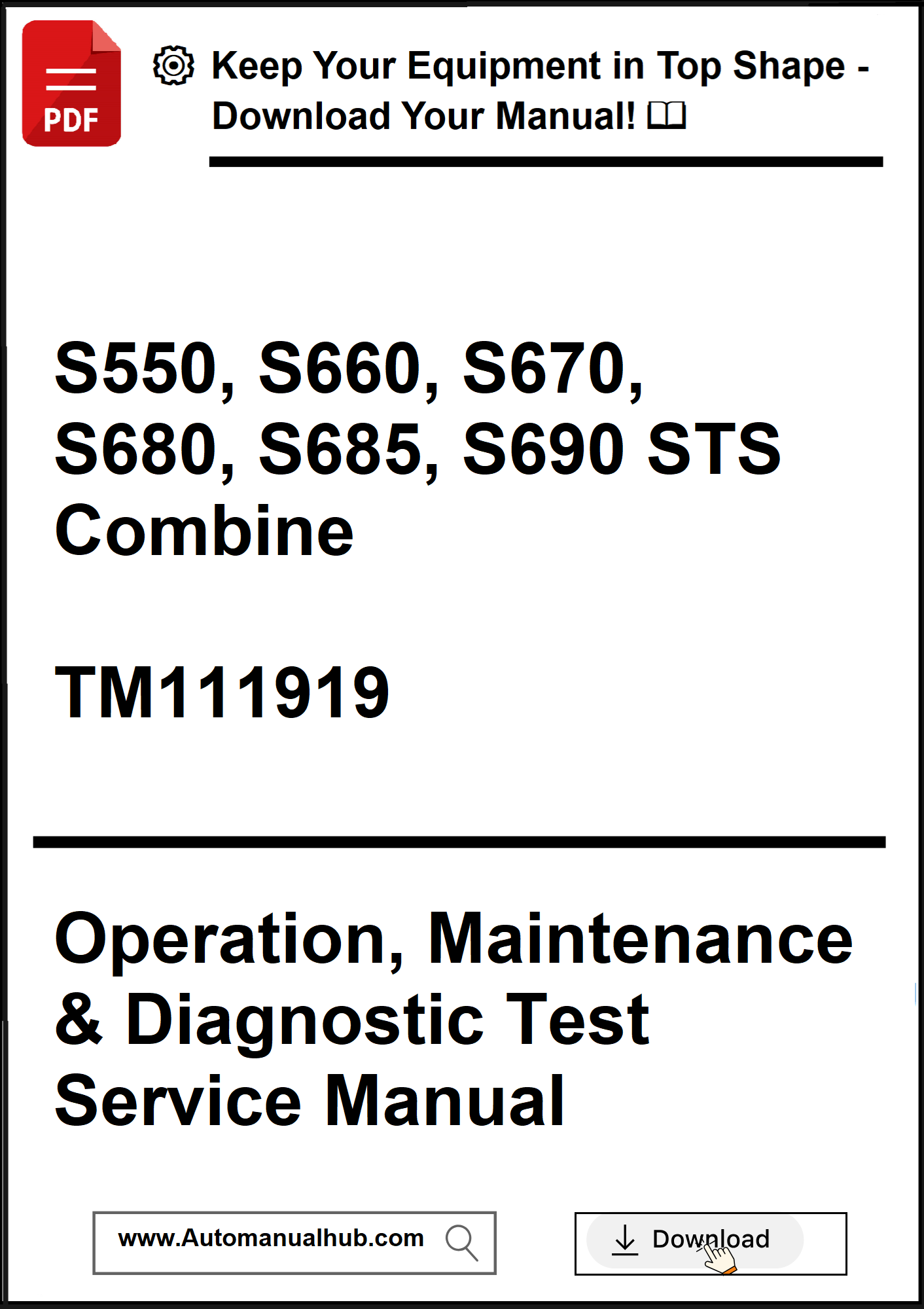 Manual cover for John Deere combine models S550 to S690 STS with download information.