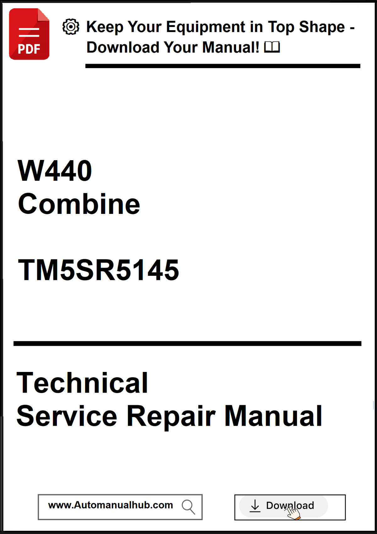 Technical Service Repair Manual for W440 Combine with download prompt.