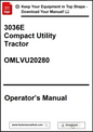 Operator's manual for a 3036E Compact Utility Tractor with download options.