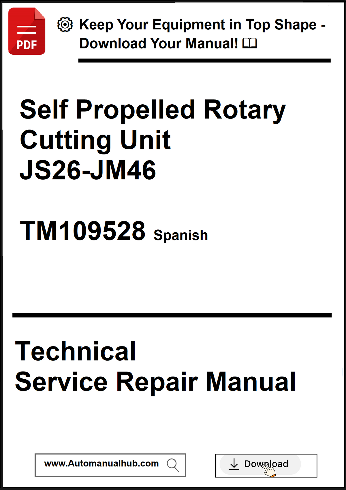 Technical service repair manual cover for a self-propelled rotary cutting unit with model number JS26-JM46.
