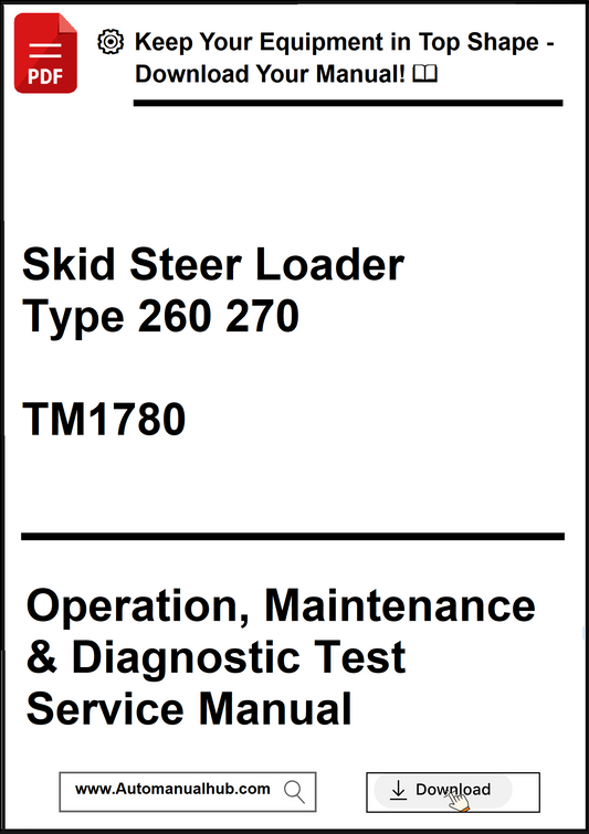 Manual cover for Skid Steer Loader Type 260 270 with operation, maintenance, and diagnostic test service details.