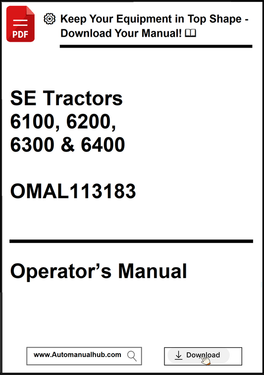 Operator's manual for SE Tractors 6100, 6200, 6300 & 6400 with download link.