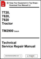 Technical Service Repair Manual for 7720, 7820, 7920 Tractor with TM2900 Dutch on a white background.