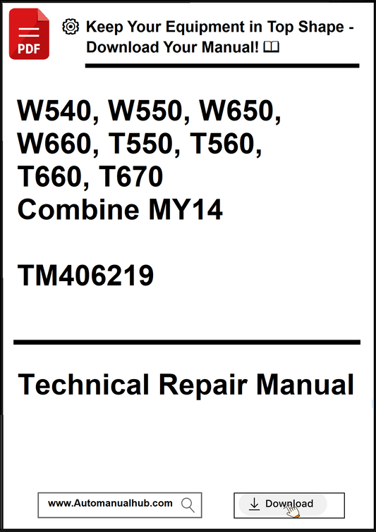 Technical repair manual for agricultural equipment models W540 to T670 with a download prompt.
