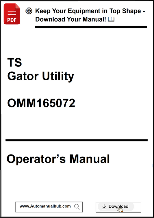 Operator's manual for TS Gator Utility OMM165072 with download prompt.