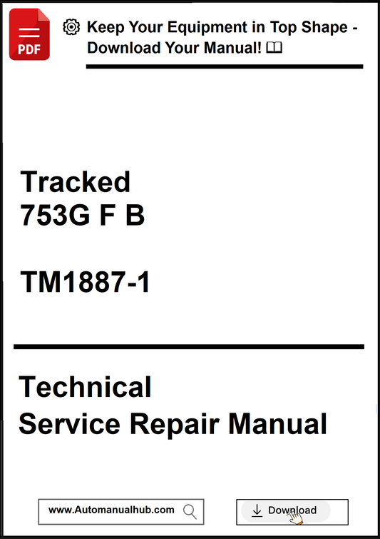 Technical Service Repair Manual for Tracked 753G F B model with download prompt.