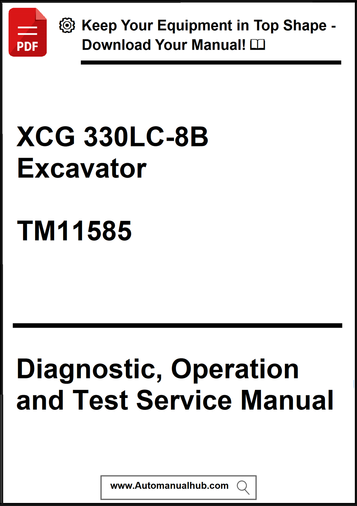 Manual for XCG 330LC-8B Excavator with diagnostic, operation, and test service information.