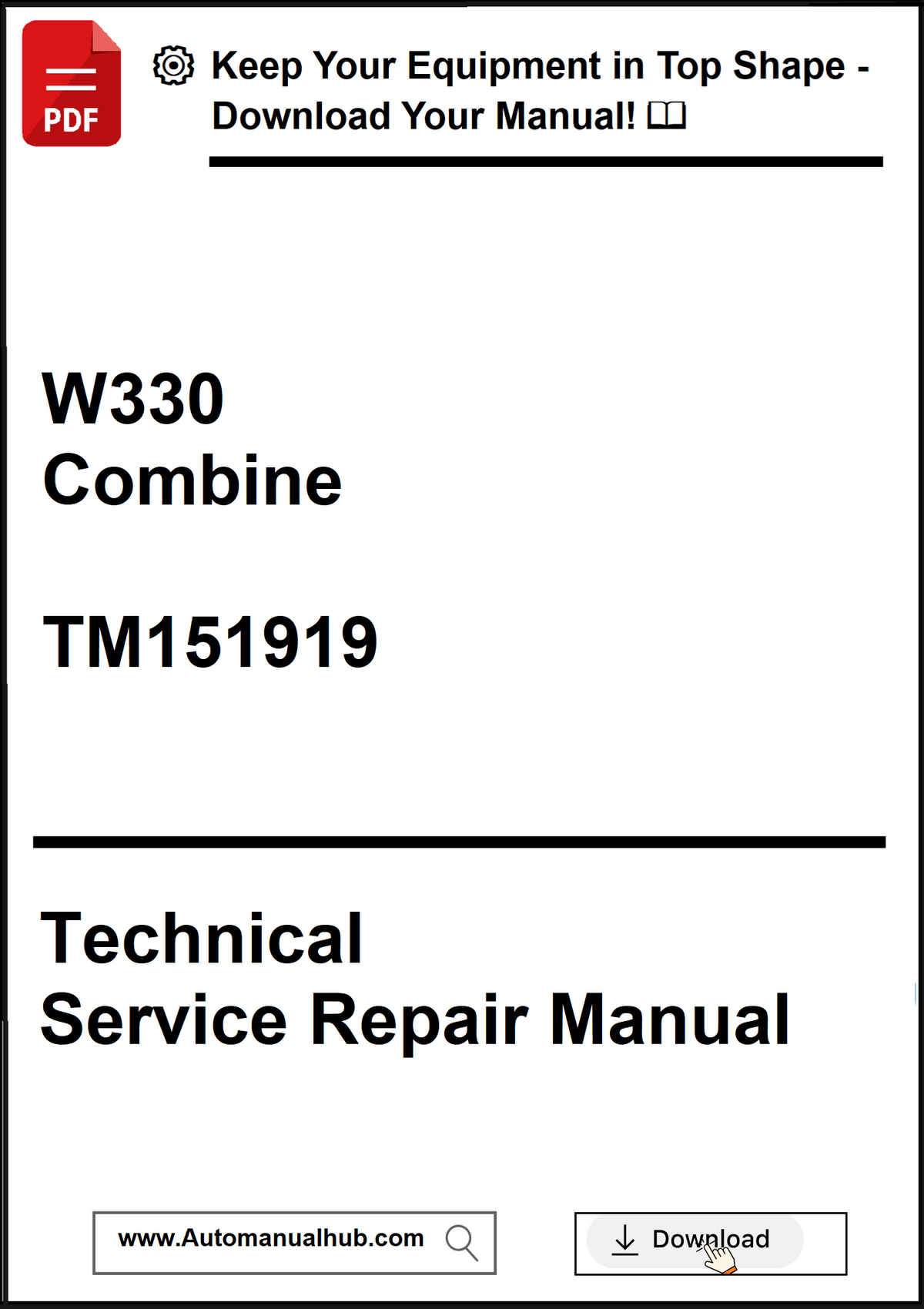 Technical Service Repair Manual for W330 Combine with download prompt.