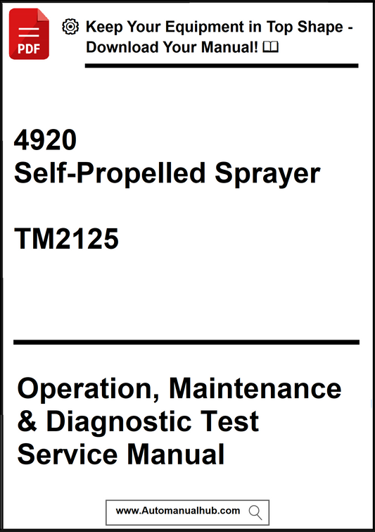 Manual cover for 4920 Self-Propelled Sprayer TM2125 with text on operation, maintenance, and diagnostic test service.