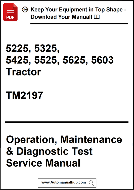 Manual cover for 5225, 5325, 5425, 5525, 5625, 5603 Tractor operation, maintenance, and diagnostic test service manual.