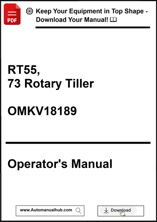 Operator's manual for RT55, 73 Rotary Tiller with download prompt.