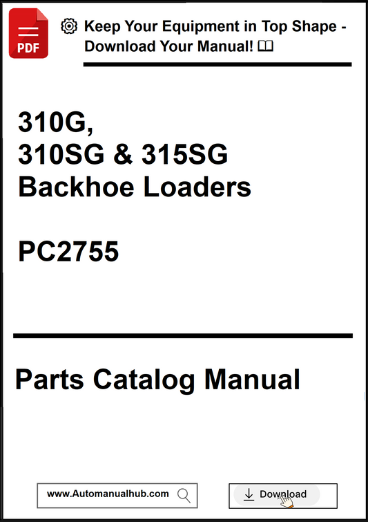 Parts catalog manual for 310G, 310SG & 315SG Backhoe Loaders with download options.