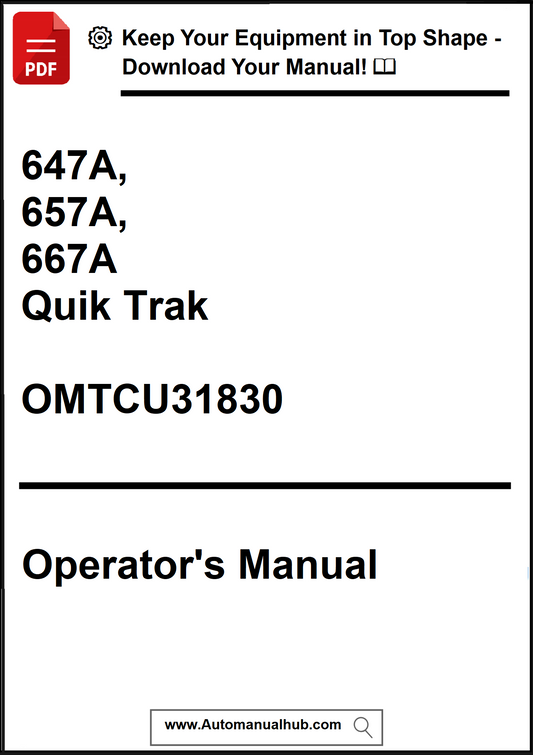 Operator's manual for Quik Trak models 647A, 657A, and 667A with a download offer at the top.