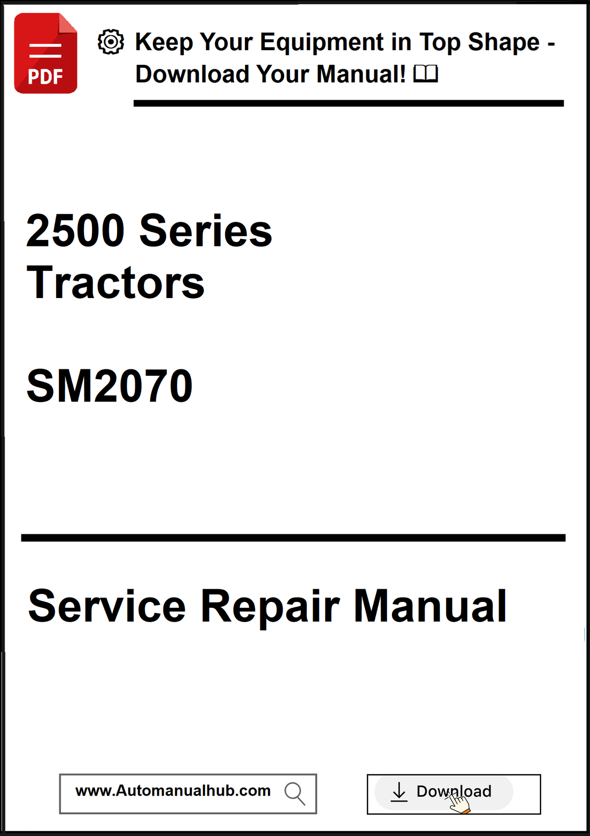 Service repair manual for 2500 Series Tractors SM2070 with download prompt.