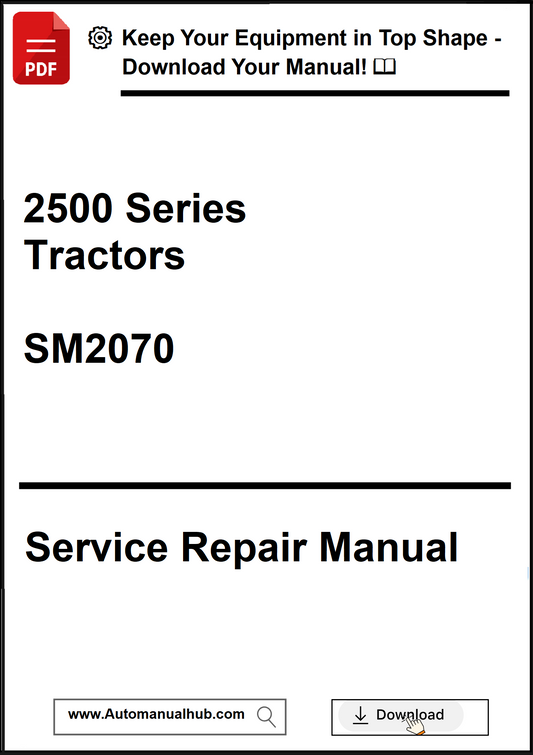 Service repair manual for 2500 Series Tractors SM2070 with download prompt.