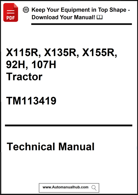 Technical manual cover for X115R, X135R, X155R, 92H, 107H Tractor with TM113419 on a white background.