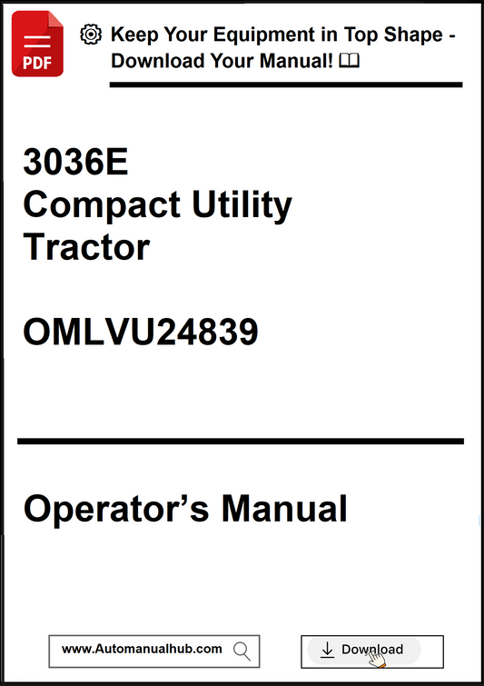 Operator's manual for a 3036E Compact Utility Tractor with a download prompt.