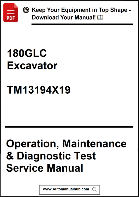 Manual cover for 180GLC Excavator Operation, Maintenance & Diagnostic Test Service Manual with promotional text.