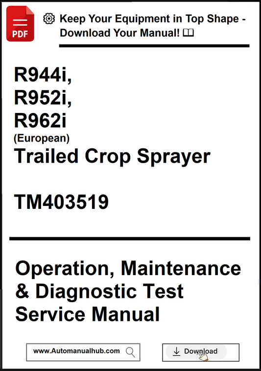 Manual cover for R944i, R952i, R962i trailed crop sprayer with download information.