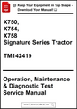 Manual cover for Signature Series Tractor with model numbers X750, X754, X758 and service manual details.