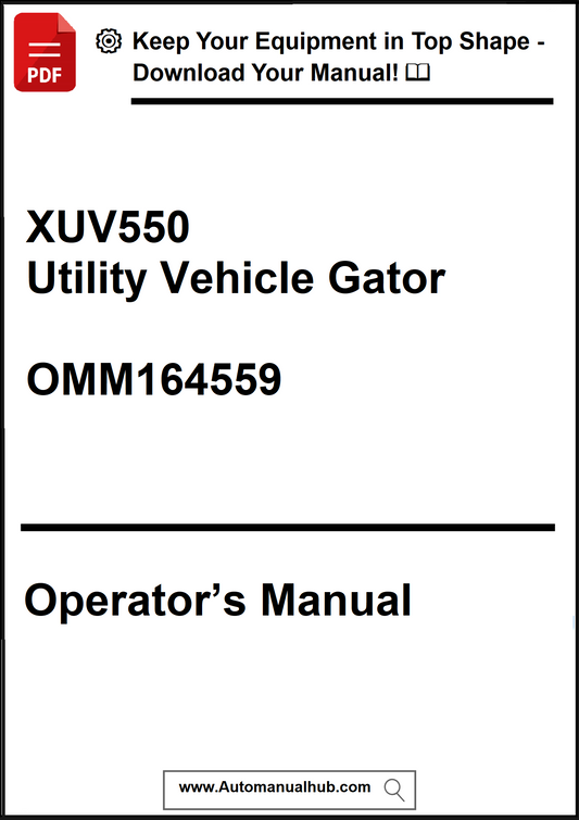 Operator's manual for XUV550 Utility Vehicle Gator with a download prompt at the top.
