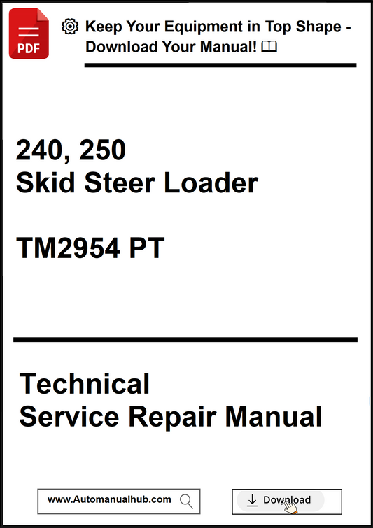 Technical service repair manual for 240, 250 Skid Steer Loader with download options.