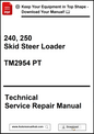 Technical service repair manual for 240, 250 Skid Steer Loader with download options.