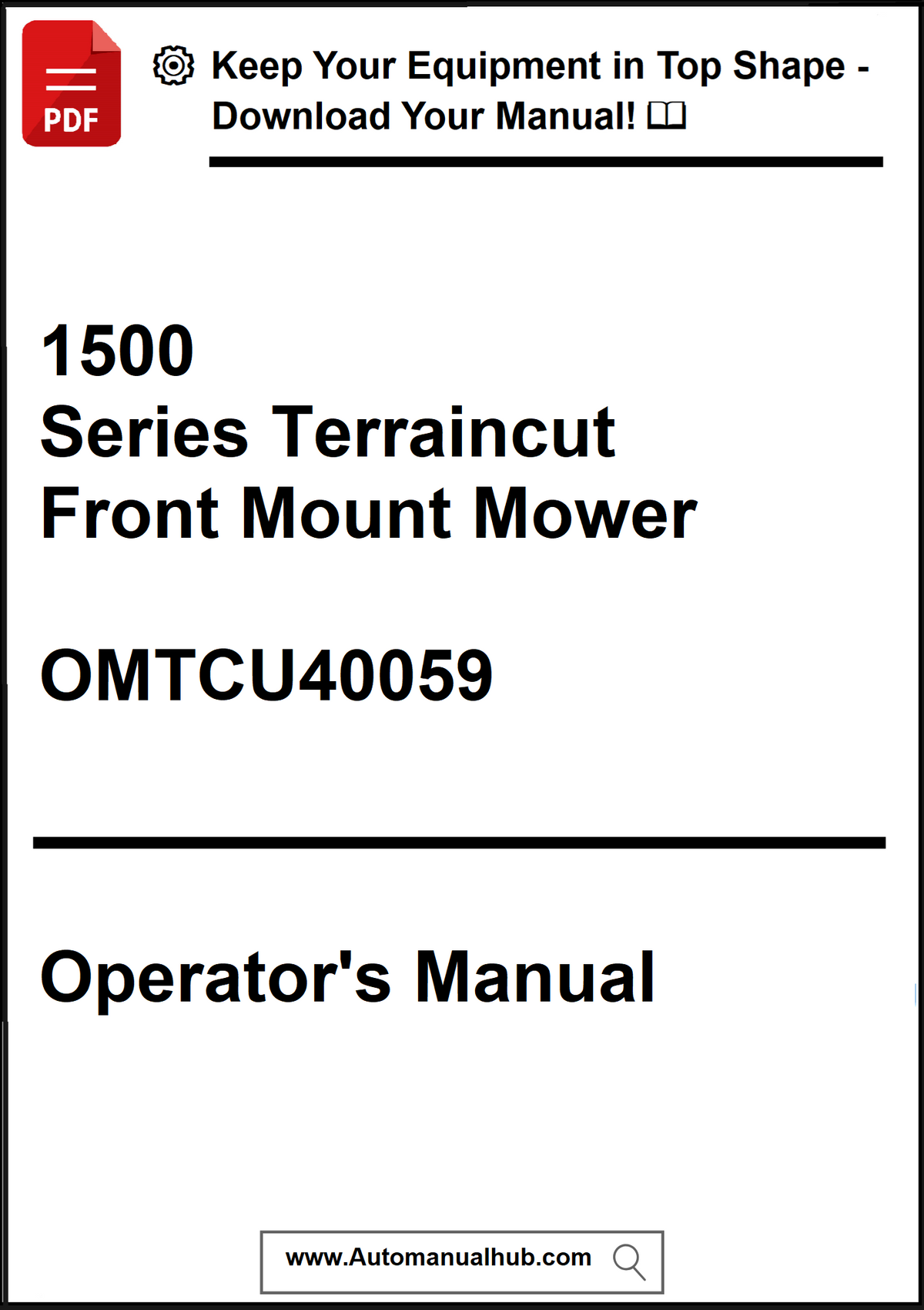 Operator's manual for a 1500 Series Terraincut Front Mount Mower with contact information for downloading the manual.
