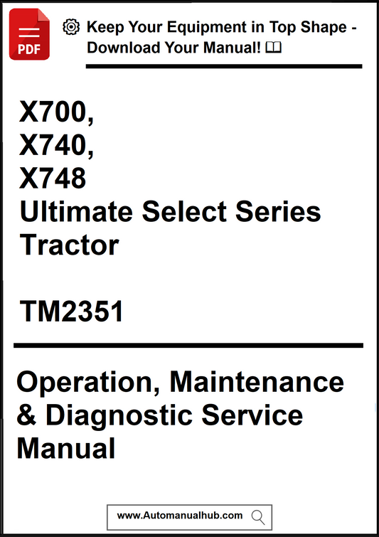 Manual cover for John Deere Ultimate Select Series Tractor with model numbers X700, X740, X748 and TM2351.
