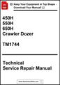 Technical Service Repair Manual for 450H, 550H, 650H Crawler Dozer TM1744 on a white background