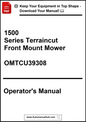 Operator's manual for 1500 Series Terraincut Front Mount Mower with contact information.
