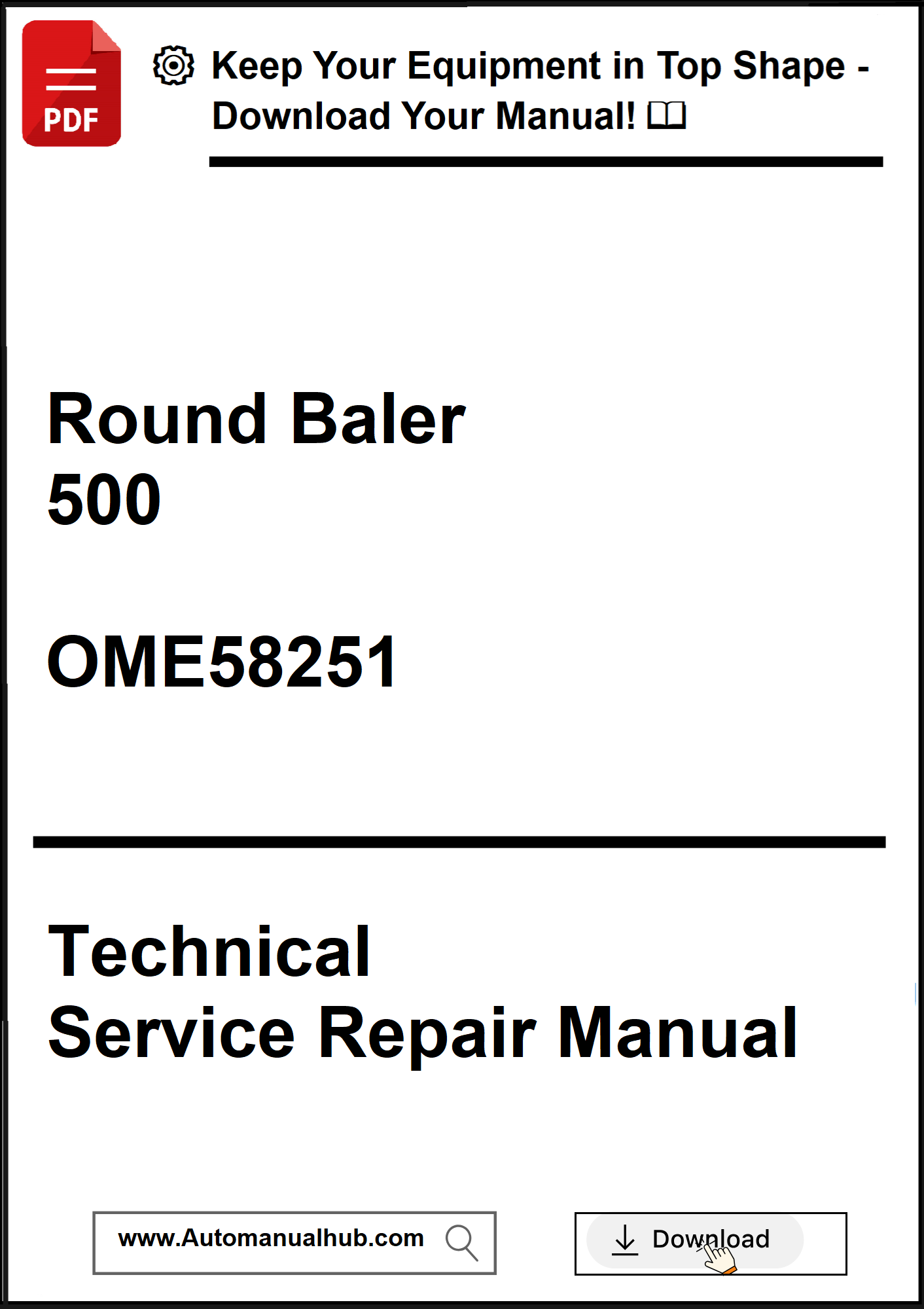 Technical service repair manual for a round baler 500 with download options.