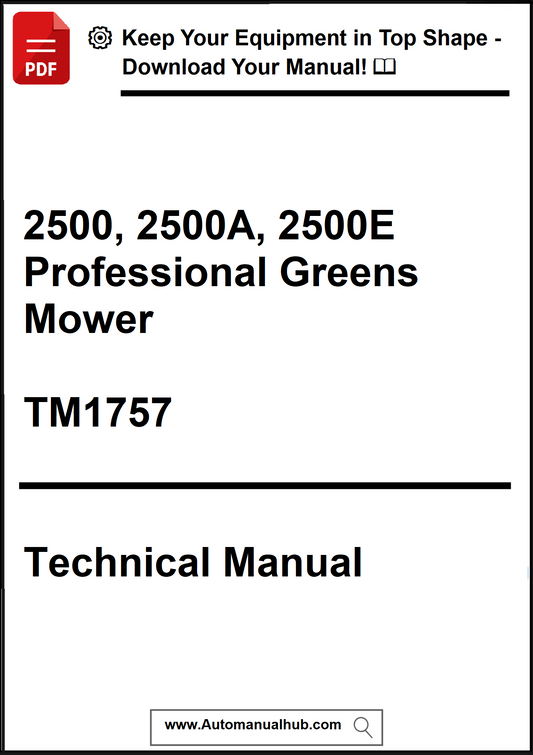 Technical manual cover for 2500, 2500A, 2500E Professional Greens Mower with model number TM1757.