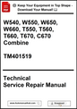 Technical Service Repair Manual for agricultural equipment models W540 to C670 on a white background.