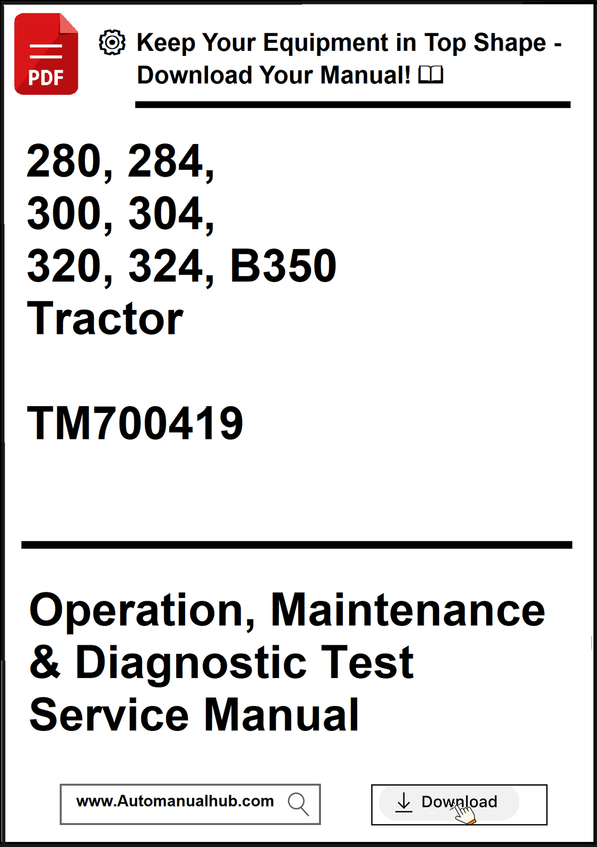 Manual cover for tractor operation, maintenance, and diagnostic test service with model numbers and website link.