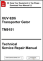 Technical service repair manual for XUV 620i Transporter Gator model TM9151 on a white background.