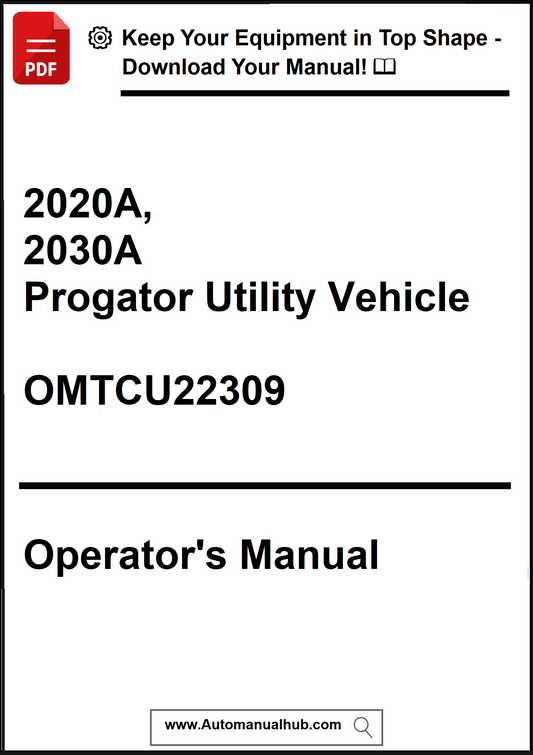 Operator's manual for 2020A and 2030A Progator Utility Vehicle with a download prompt.