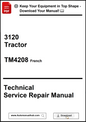 Technical Service Repair Manual for a 3120 Tractor, specifically TM4208 French version, with download options.