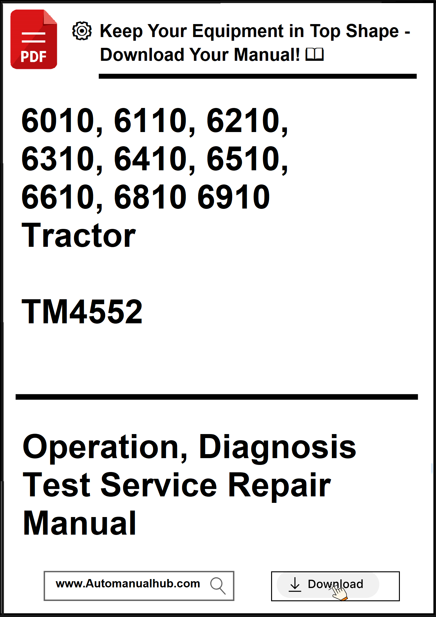 Manual cover for tractor repair with model numbers and manual details.