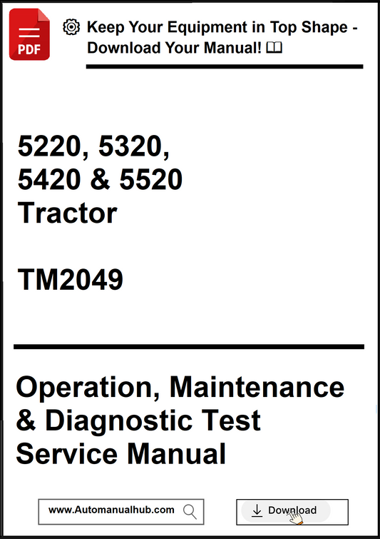 Manual cover for 5220, 5320, 5420 & 5520 Tractor Operation, Maintenance & Diagnostic Test Service Manual with download link.