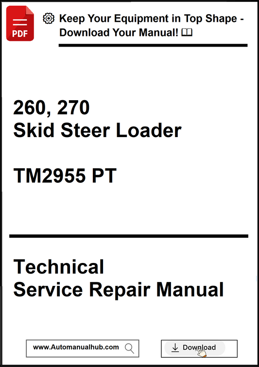 Technical service repair manual for 260, 270 Skid Steer Loader with download prompt.