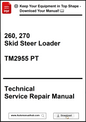 Technical service repair manual for 260, 270 Skid Steer Loader with download prompt.