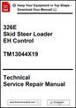Technical service repair manual for a 326E Skid Steer Loader EH Control with download options.