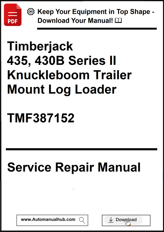 Service repair manual for Timberjack 435, 430B Series II Knuckleboom Trailer Mount Log Loader with download link.