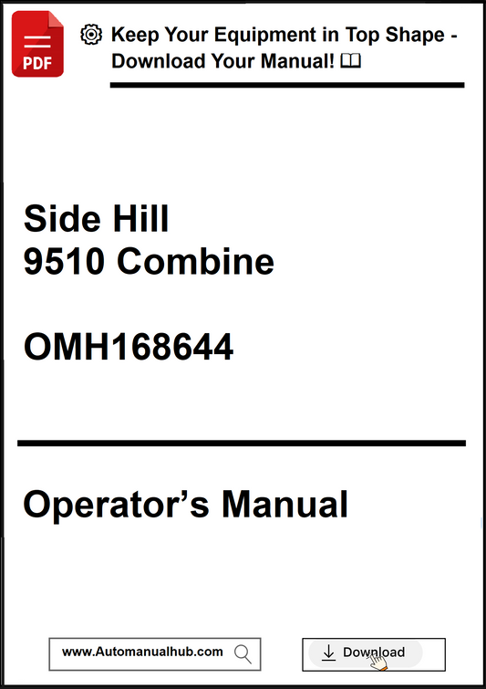Operator's manual for Side Hill 9510 Combine with download link.