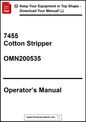 Operator's manual for a 7455 Cotton Stripper with contact information for downloading the manual.