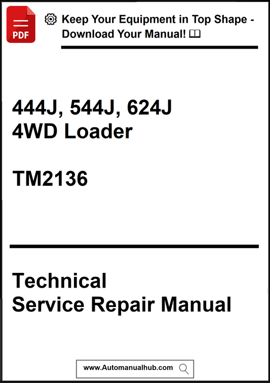 Technical Service Repair Manual for 444J, 544J, 624J 4WD Loader with TM2136 on a white background.