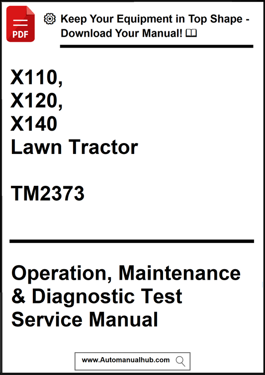 Manual cover for X110, X120, X140 Lawn Tractor with text about operation, maintenance, and diagnostic test service.